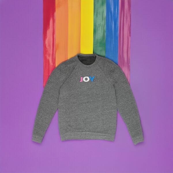 HRC - Joy Sweatshirts