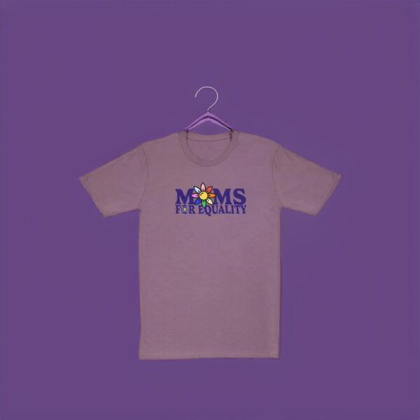 HRC - Moms For Equality T-shirt