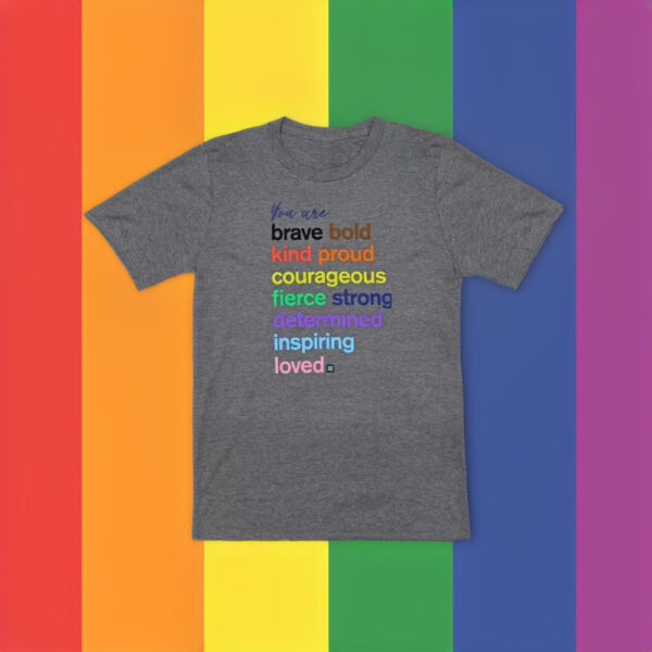 HRC - You Are Rainbow LGBTQ & Gay Pride T-Shirts