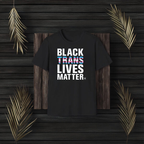 Black Trans Lives Matter T-Shirt