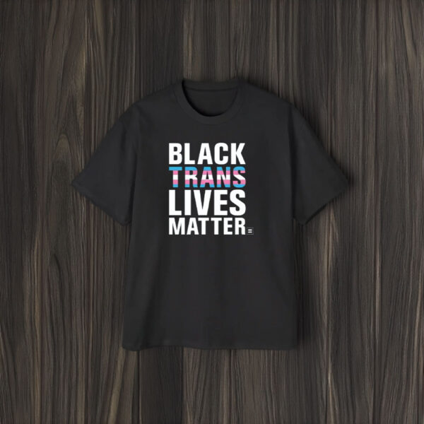 Black Trans Lives Matter T-Shirt1