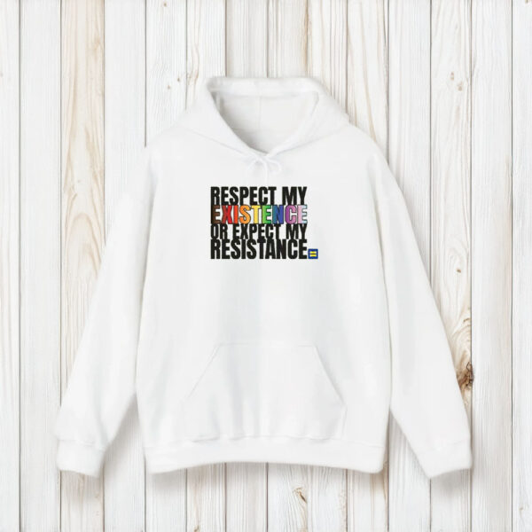 Respect My Existence T-Shirt1